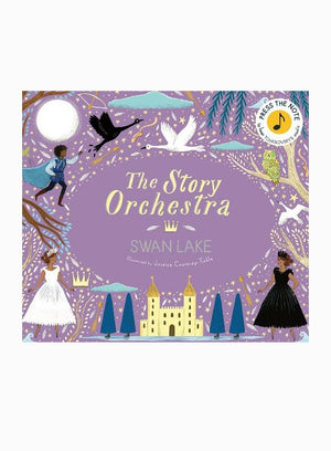 The Story Orchestra: Swan Lake Hardback Book