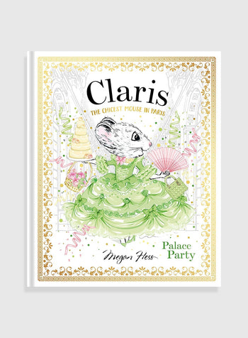 Megan Hess Book Claris: Palace Party Hardback Book